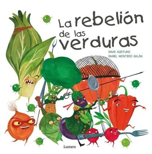 La rebelión de las verduras. 