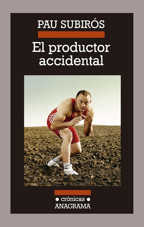 El productor accidental. 