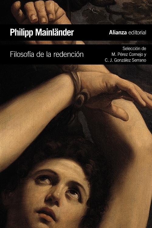 Filosofía de la redención "Y otros textos (Antología)". 