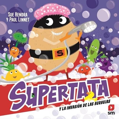 Supertata y la invasión de las burbujas. 