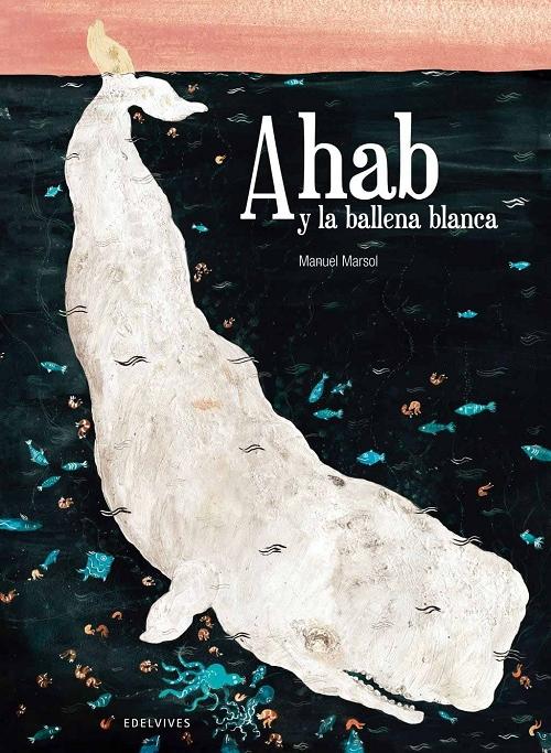 Ahab y la ballena blanca