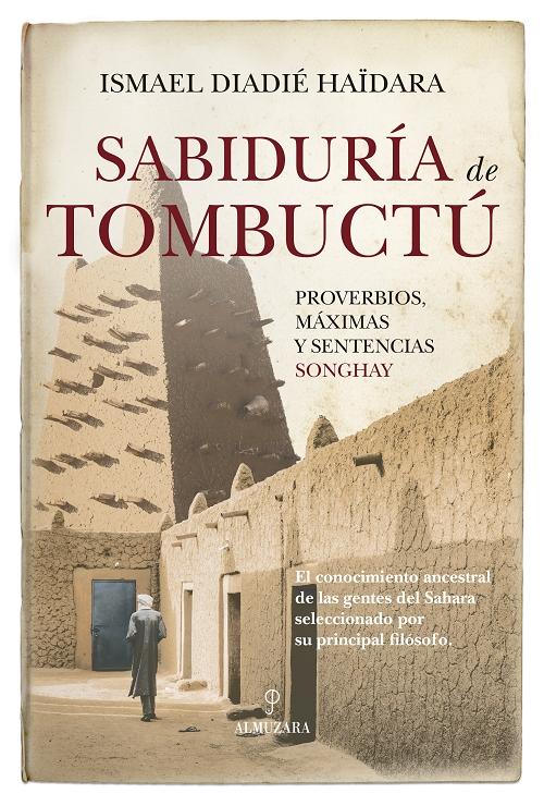 Sabiduría de Tombuctú "Proverbios, máximas y sentencias songhay". 