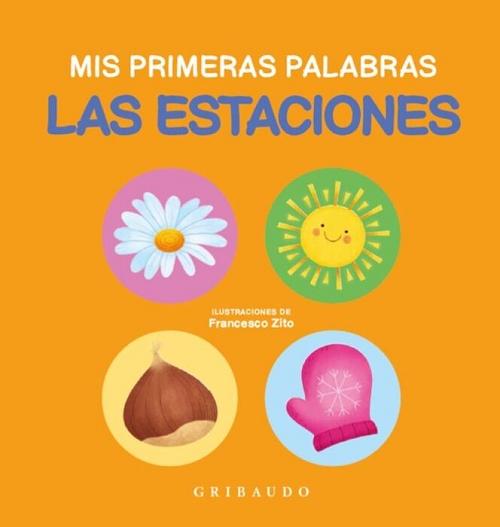 Las estaciones "(Mis primeras palabras)". 