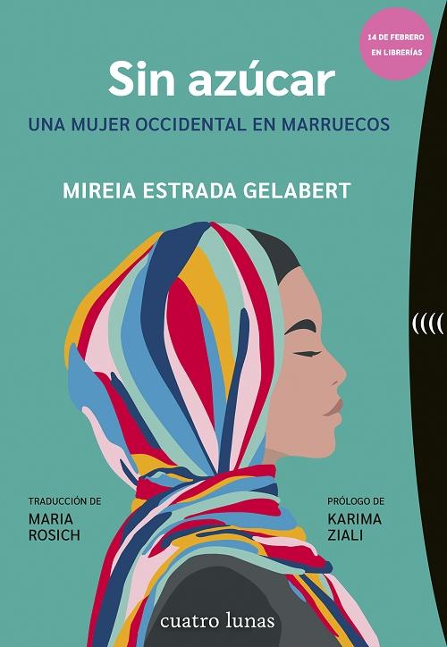Sin azúcar "Una mujer occidental en Marruecos"
