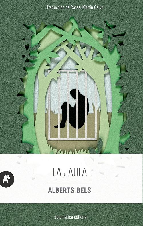 La jaula. 