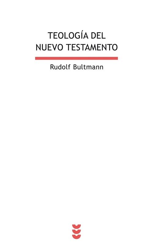 Teología del Nuevo Testamento. 