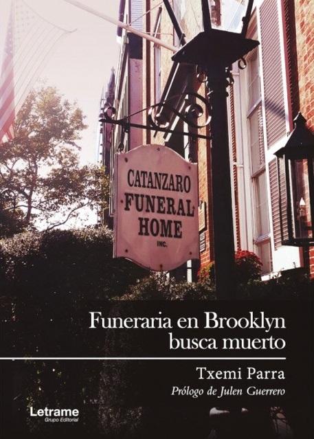 Funeraria en Brooklyn busca muerto. 