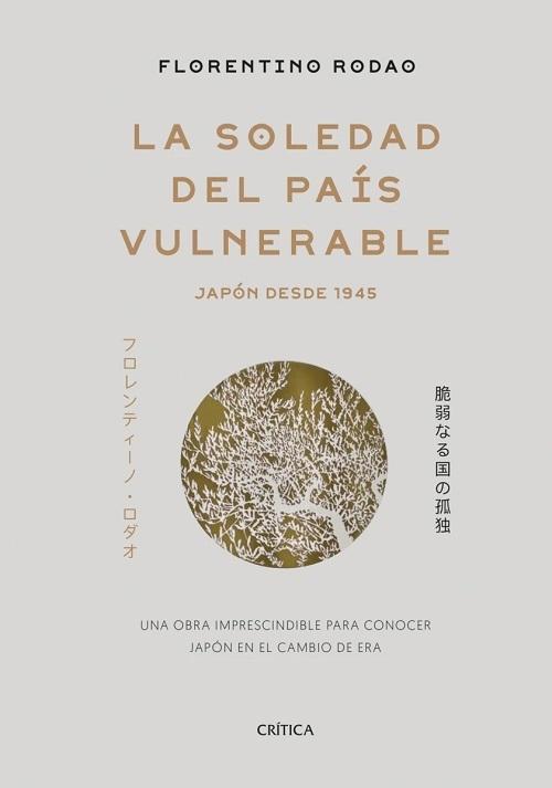 La soledad del país vulnerable "Japón desde 1945". 