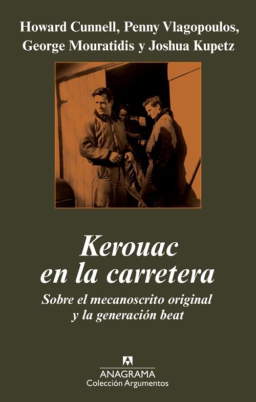 Kerouac en la carretera "Sobre el mecanoscrito original y la Generación Beat". 