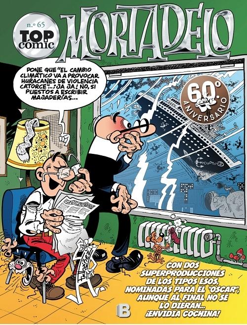 Mortadelo. ¡El capo se escapa! / El ansia de poder "(Top Cómic Mortadelo - 65)". 