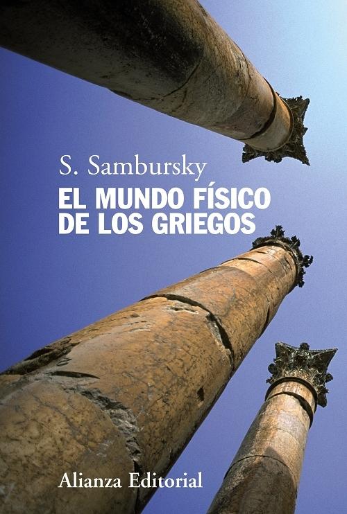 El mundo fisico de los griegos. 