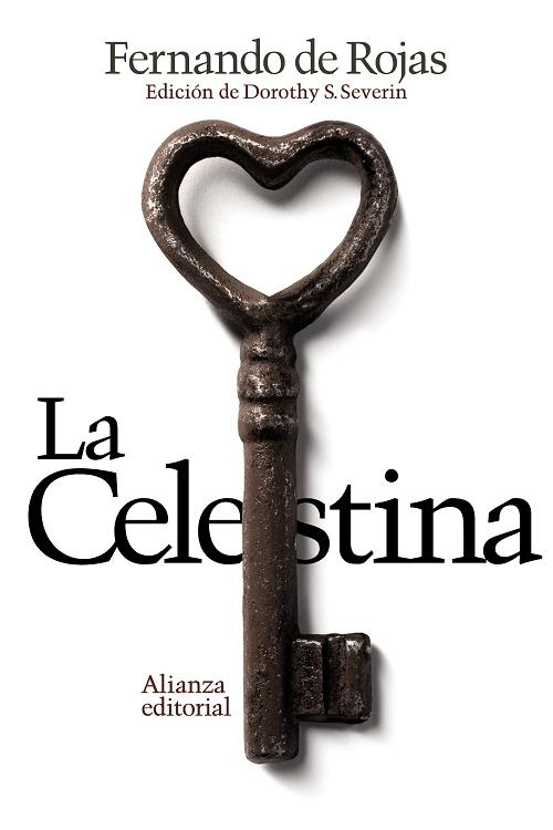 La Celestina "Tragicomedia de Calisto y Melibea"