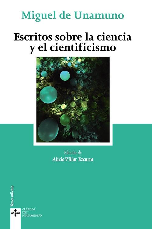 Escritos sobre la ciencia y el cientificismo. 