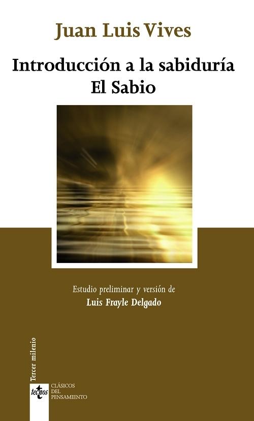 Introducción a la sabiduría / El Sabio