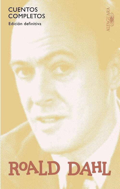 Cuentos completos "(Roald Dahl) (Edición definitiva)".