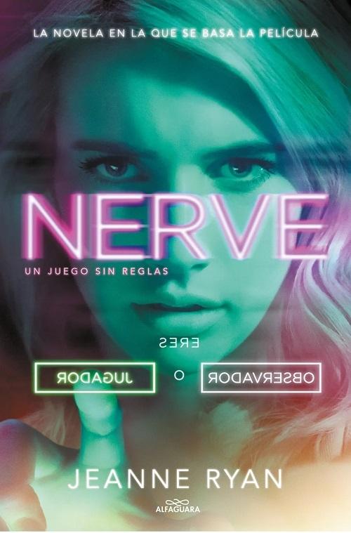 Nerve "Un juego sin reglas"