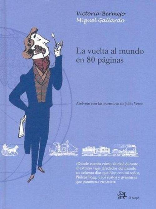 La vuelta al mundo en 80 páginas