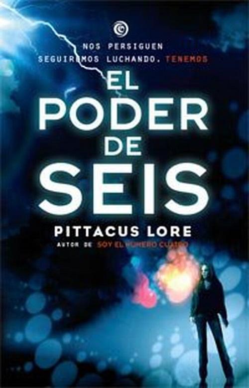 El poder de seis "(Legados de Lorien - 2)"