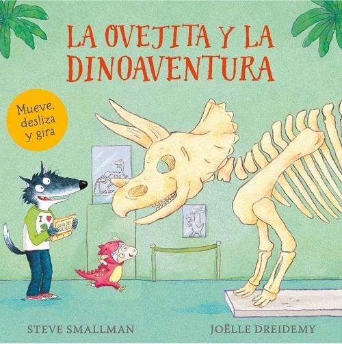 La ovejita y la dinoaventura "(Mueve, desliza y gira) (Pequeñas manitas)". 