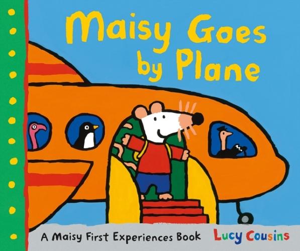 Maisy Goes by Plane. 