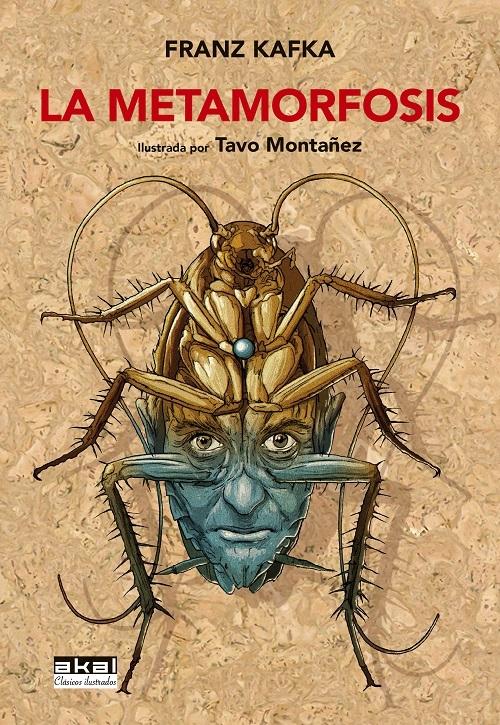 La metamorfosis.