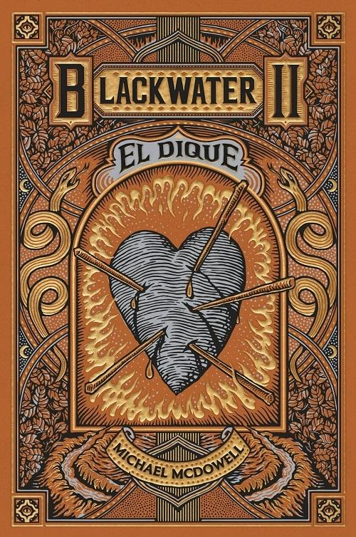 El dique "(Blackwater - II) La épica saga de la familia Caskey"