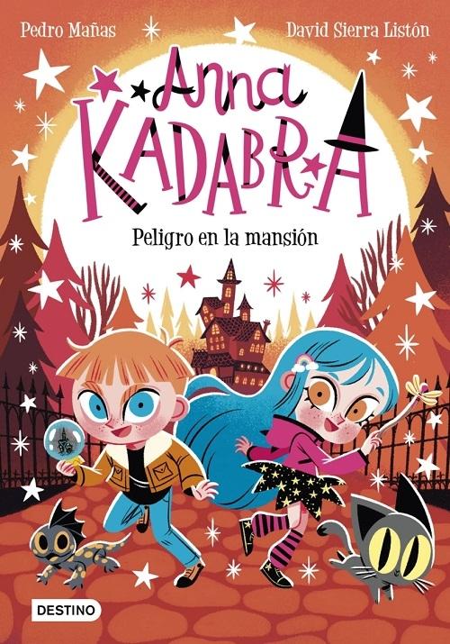 Peligro en la mansión "(Anna Kadabra - 13)". 