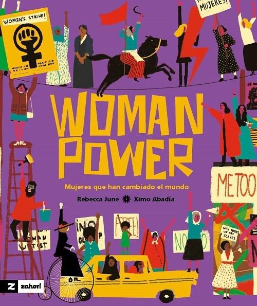 Woman Power "Mujeres que han cambiado el mundo". 