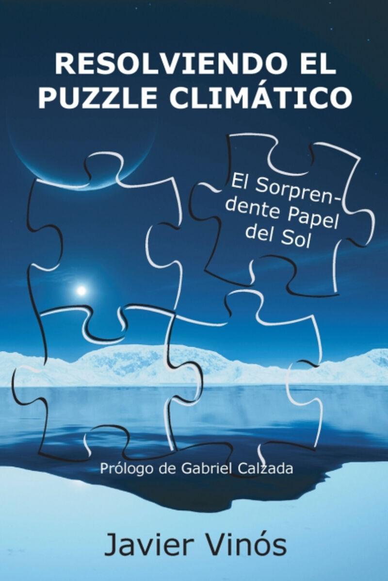 Resolviendo el puzzle climático "El sorprendente papel del Sol"