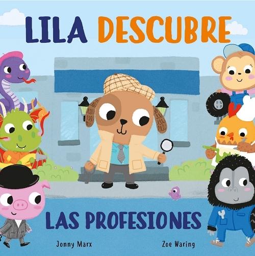 Lila descubre las profesiones. 