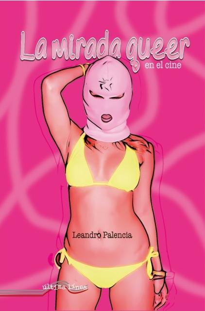 La mirada queer en el cine