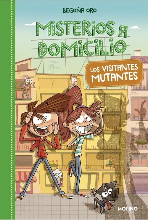 Los visitantes mutantes "(Misterios a domicilio - 4)". 