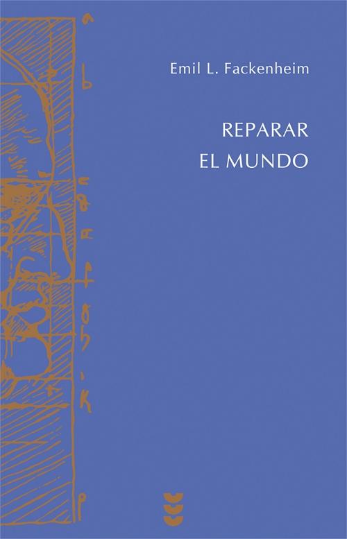 Reparar el mundo