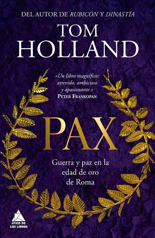 Pax "Guerra y paz en la edad de oro de Roma". 