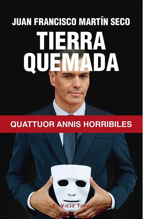 Tierra quemada "Quattuor annis horribiles"