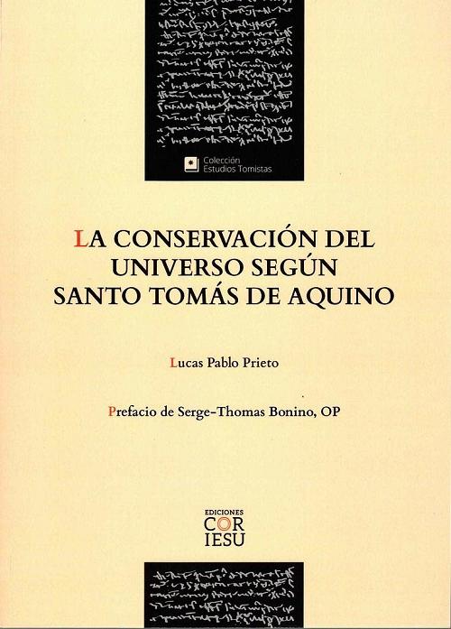 La conservación del universo según santo Tomás de Aquino. 