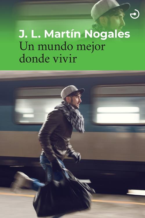 Un mundo mejor donde vivir. 