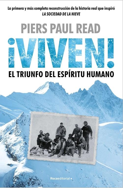 ¡Viven! "El triunfo del espíritu humano". 