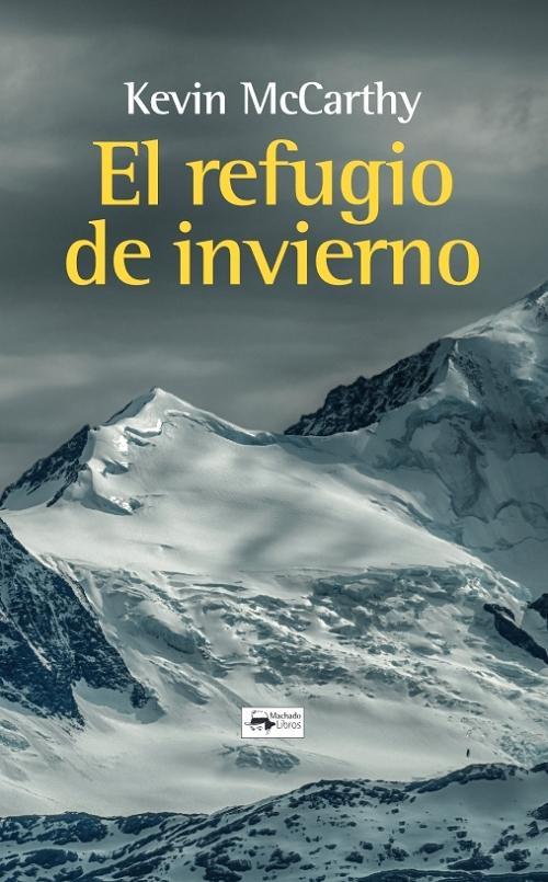 El refugio de invierno "Una novela". 