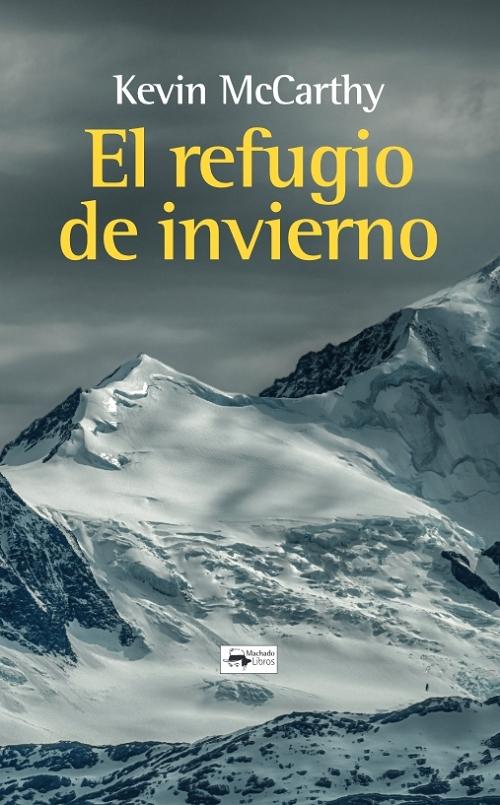 El refugio de invierno "Una novela"