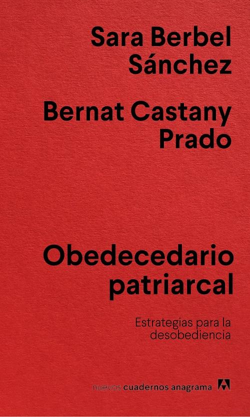 Obedecedario patriarcal "Estrategias para la desobediencia". 