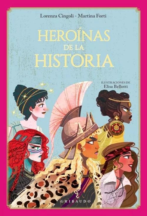 Heroínas de la historia. 