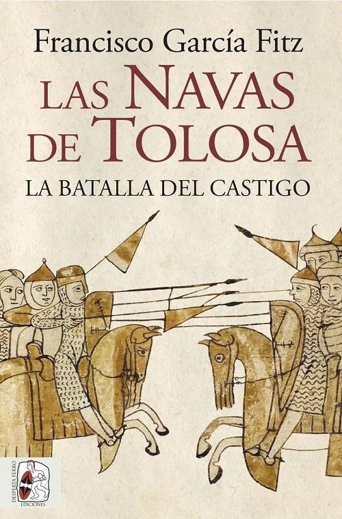 Las Navas de Tolosa "La batalla del castigo". 