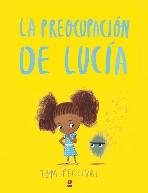 La preocupación de Lucía. 