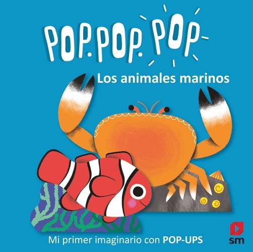 Los animales marinos "(Mi primer imaginario con pop-ups)". 