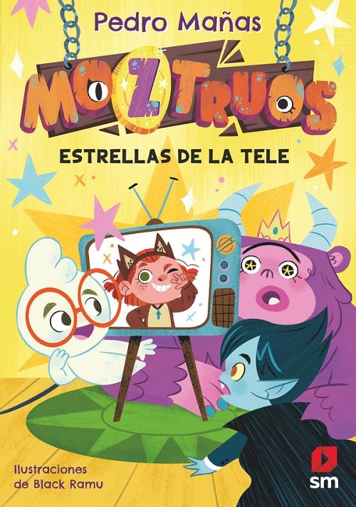 Estrellas de la tele "(Moztruos - 4)". 