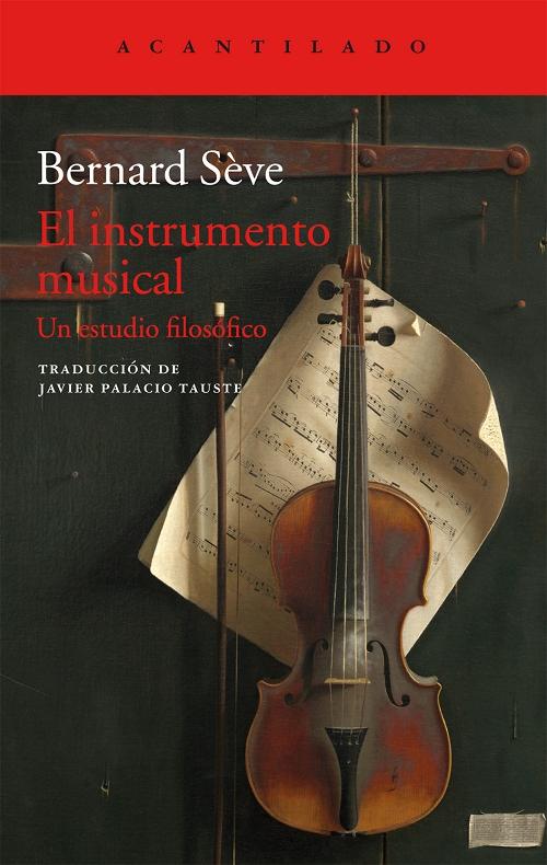 El instrumento musical "Un estudio filosófico". 