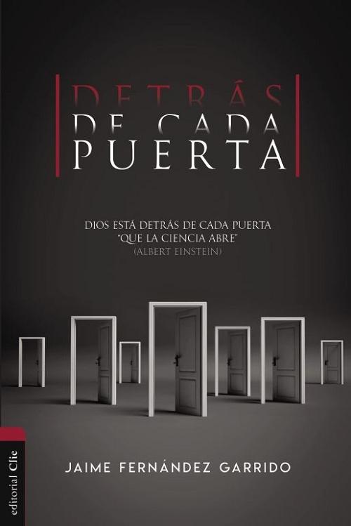 Detrás de cada puerta "Dios está detrás de cada puerta <que la ciencia abre>". 