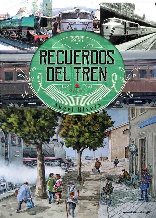 Recuerdos del tren. 