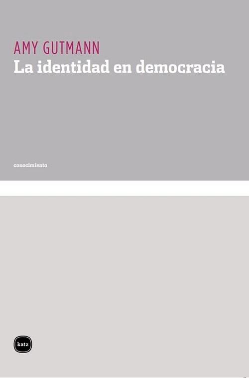 La identidad en democracia. 